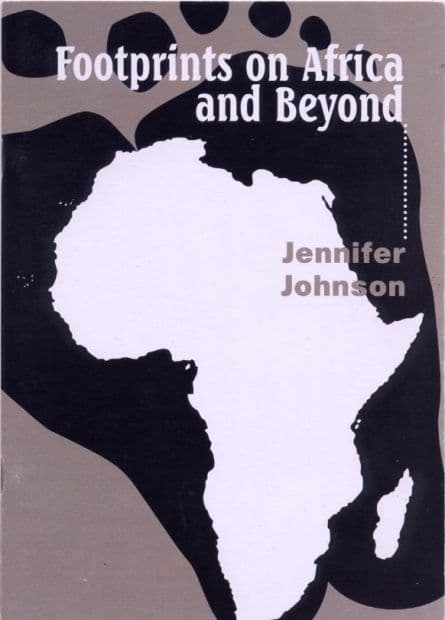 Footprints on Africa and Beyond footpints on africa jennifer johnson