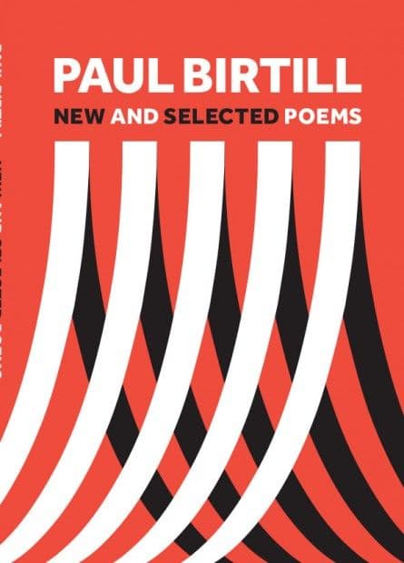 New and Selected Poems Paul Birtill New and Selected Poems