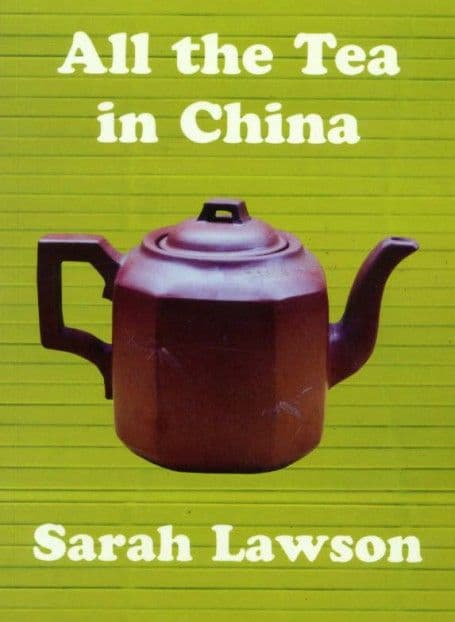 All the Tea in China All the Tea in China