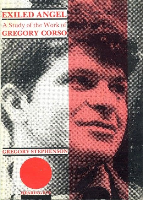 Exiled Angel: A study of the work of Gregory Corso stephenson exiled angel corso